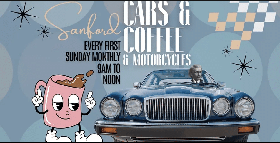 Sanford Cars & Coffee flyer on the first Sunday of every month