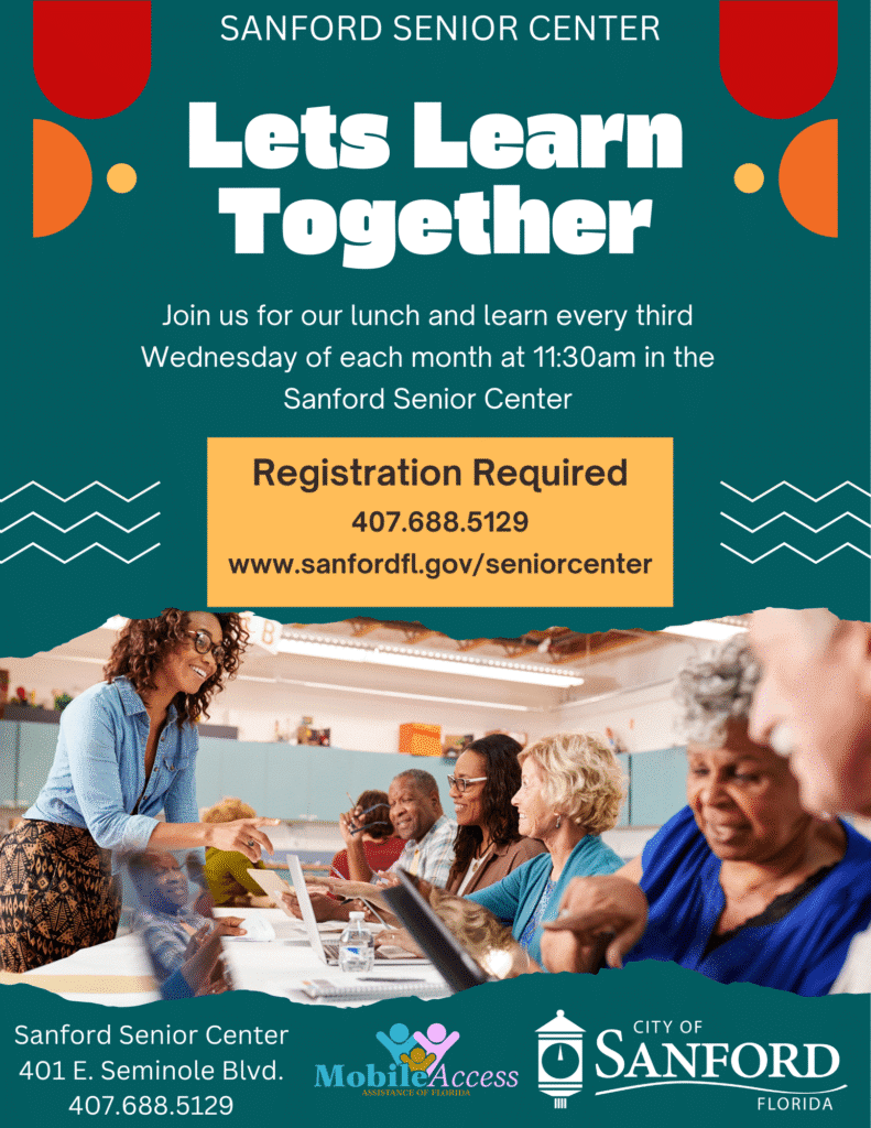 flyer for the Lets Learn Together event at the Sanford Senior Center that happens every third Wednesday.